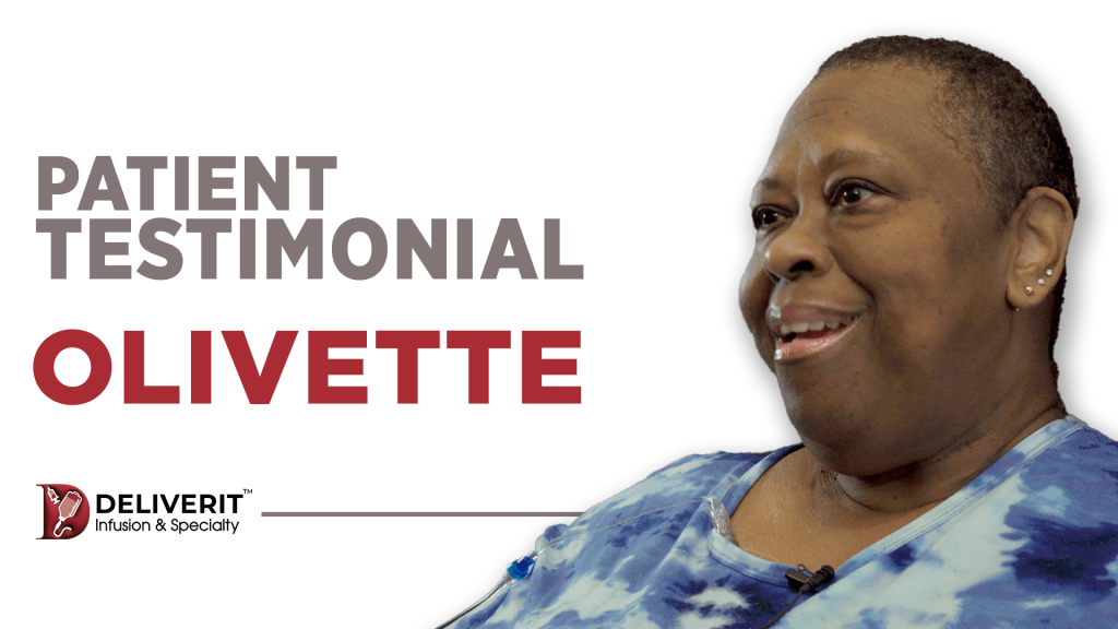 Olivette – Infusion Patient